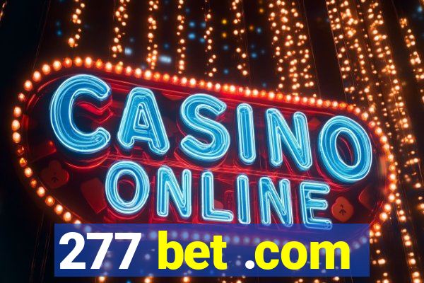 277 bet .com